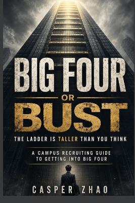 Big Four or Best: The Name You Build - Casper Zhao - cover