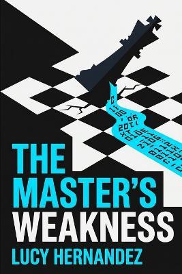 The Master's Weakness - Lucy Hernandez - cover