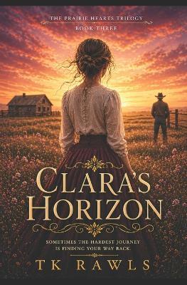 Claras Horizon - Tk Rawls - cover