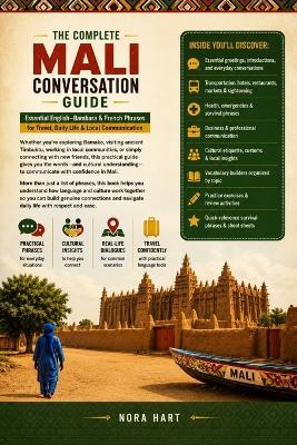 The Complete Mali Conversation Guide: Essential English-Bambara & French Phrases for Travel, Daily Life & Local Communication - Nora Hart - cover