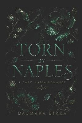 Torn by Naples - Dagmara Birka - cover