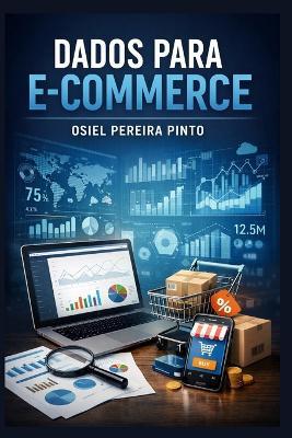 Dados para E-commerce - Osiel Pinto - cover