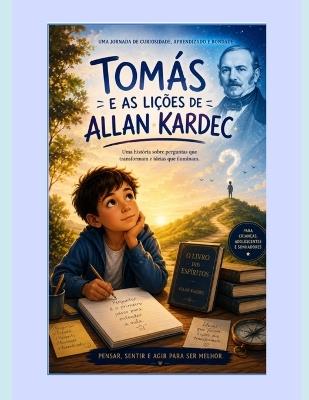 Tomás e as Lições de Kardec - Jan Aglo - cover