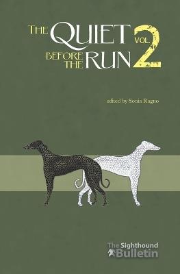 The Quiet Before the Run vol. 2 - Sonia Ragno - cover