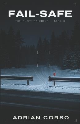 Fail Safe: A Police Procedural Serial Killer Thriller - Adrian Corso - cover