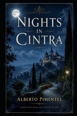 Nights in Cintra - Alberto Pimentel - cover