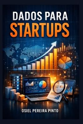 Dados para Startups - Osiel Pinto - cover