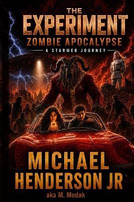 The Experiment Zombie Apocalypse: Upgraded - Michael Henderson - cover