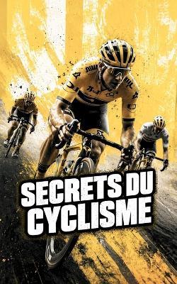 Secrets du Cyclisme - VC Brothers - cover