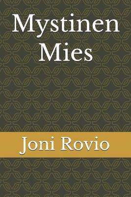 Mystinen Mies - Joni Rovio - cover