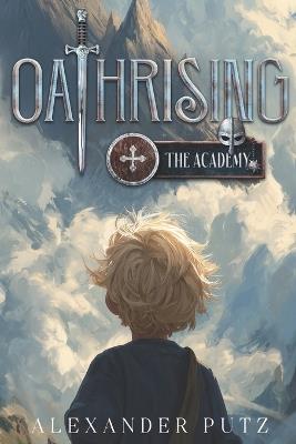 Oathrising: The Academy - Alexander Putz - cover