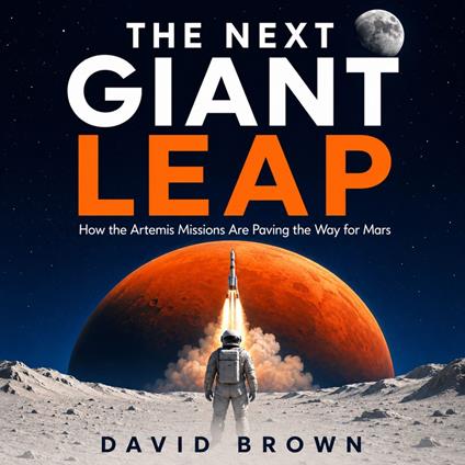 The Next Giant Leap