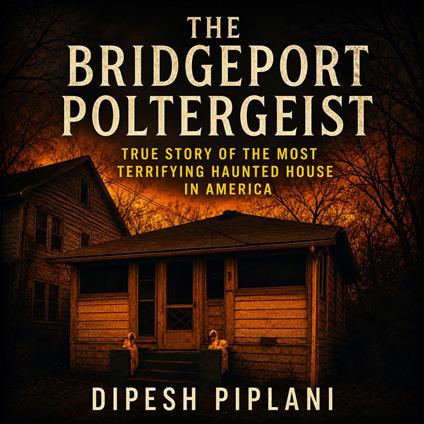 The Bridgeport Poltergeist