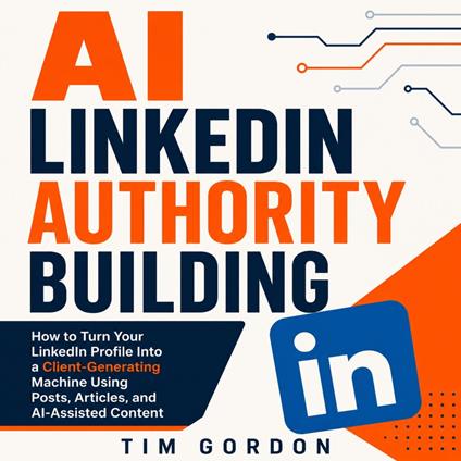 AI LinkedIn Authority Building
