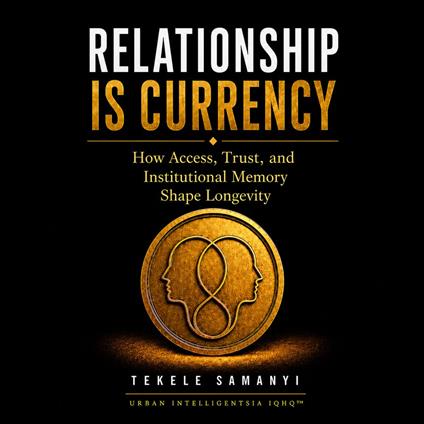 Relationship Is Currency