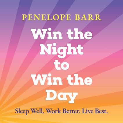 Win the Night to Win the Day