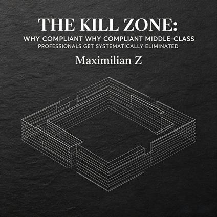 The Kill Zone