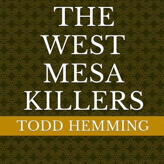 West Mesa Killers
