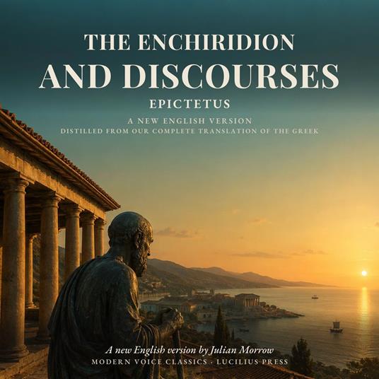 Epictetus: The Enchiridion and Discourses