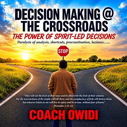 Decision Making @ the crossroads.