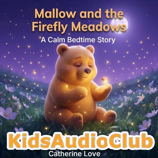 Mallow and the Firefly Meadows