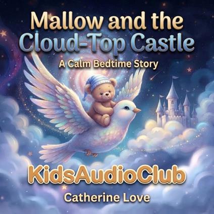 Mallow and the Cloud Top Castle