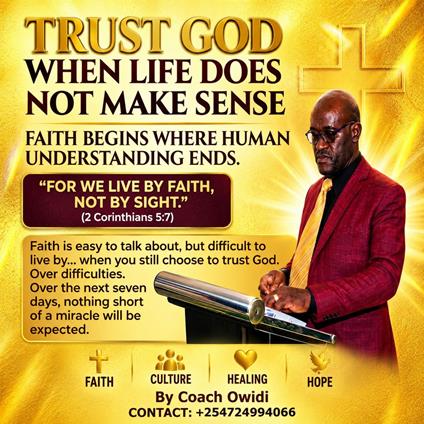 Trusting God When Life Does Not Make Sense