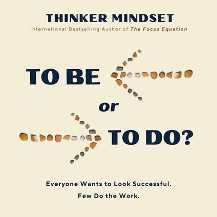 To Be or to Do?