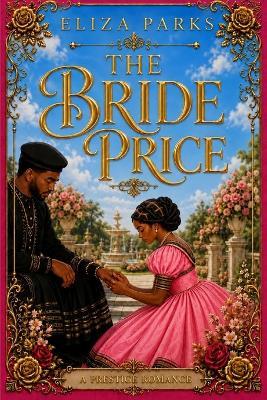 The Bride Price - Eliza Parks - cover