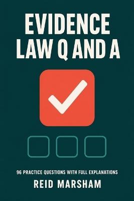 Evidence Law Q&A - Reid Marsham - cover
