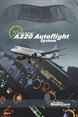 A320 Autoflight system - Facundo Conforti - cover