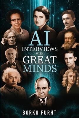 AI Interviews with Great Minds - Borko Furht - cover