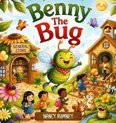 Benny The Bug - Nancy Rumney - cover