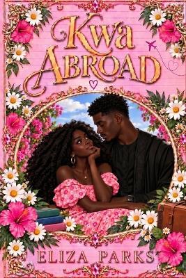 Kwa Abroad - Eliza Parks - cover