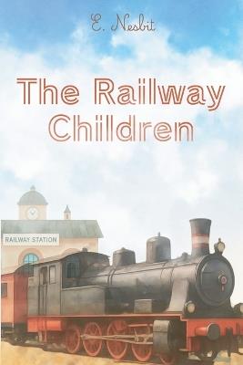 The Railway Children - Edith Nesbit - cover