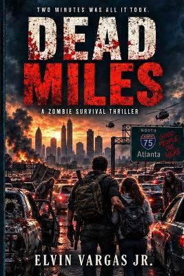 Dead Miles - Elvin Vargas - cover