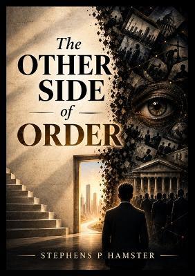 The Other Side of Order - Stephens P Hamster - cover
