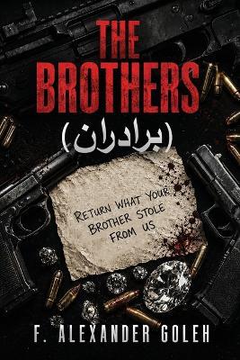 The Brothers - F Alexander Goleh - cover