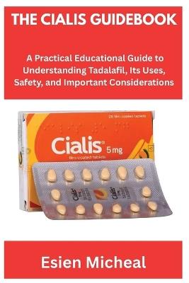 The Cialis Guidebook - Esien Micheal - cover