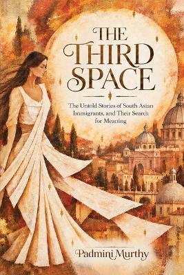 The Third Space - Padmini Murthy - cover