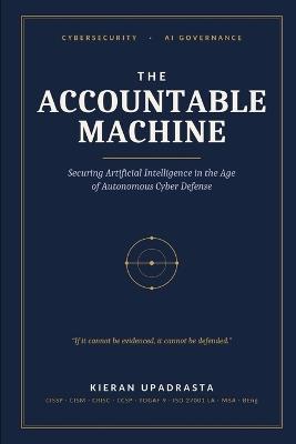 The Accountable Machine - Kai London - cover