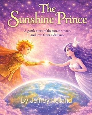 The Sunshine Princess - Jeffrey Holland - cover