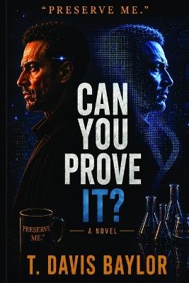 Can You Prove It - T Davis Baylor - cover