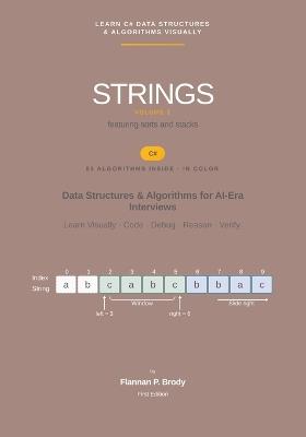 Strings - Volume 1 - C# Edition: Data Structures & Algorithms for AI-Era Interviews - Flannan P Brody - cover