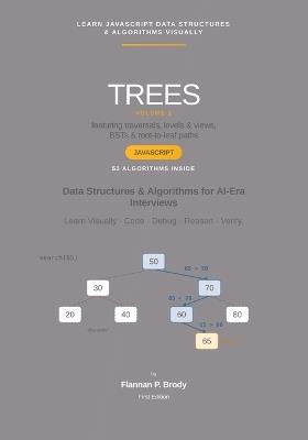 Trees - Volume 1 - JavaScript Edition: Data Structures & Algorithms for AI-Era Interviews - Flannan P Brody - cover