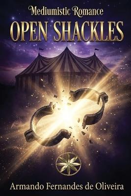 Open Shackles - Armando Fernandes de Oliveira - cover