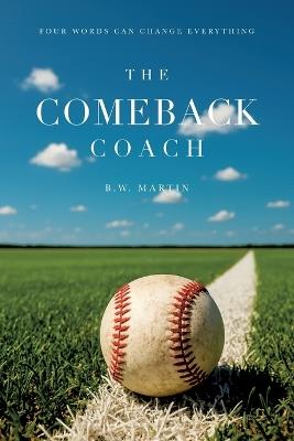 The Comeback Coach - Martin - cover