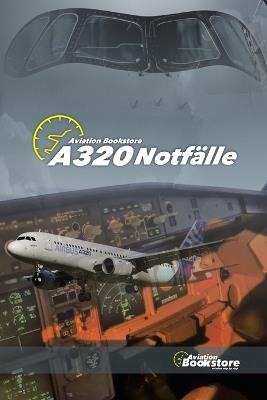 A320 Notfälle - Facundo Conforti - cover