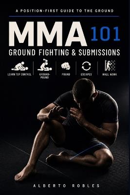 Mma 101 - Alberto Robles - cover