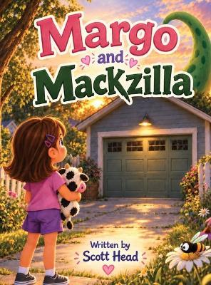 Margo and Mackzilla - Scott Head - cover